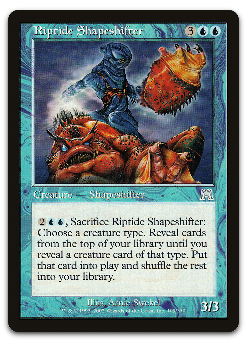 Riptide Shapeshifter (Onslaught)