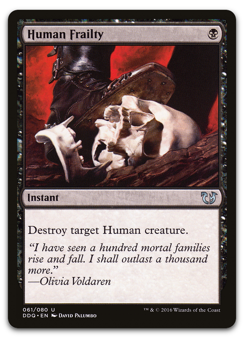 Human Frailty (Duel Decks: Blessed vs. Cursed)