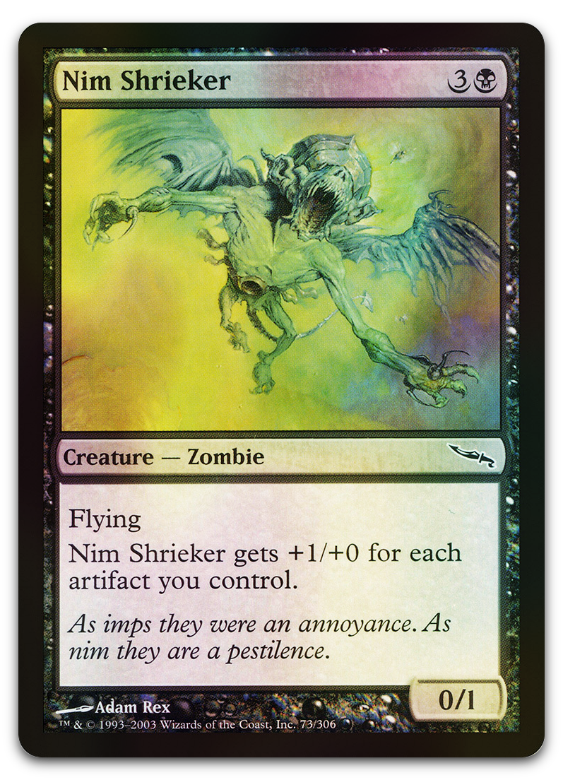 Nim Shrieker (Mirrodin)