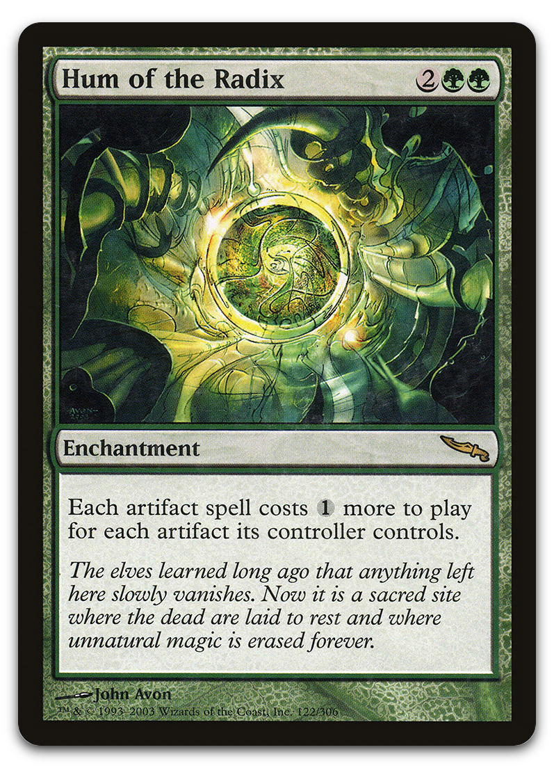 Hum of the Radix (Mirrodin)