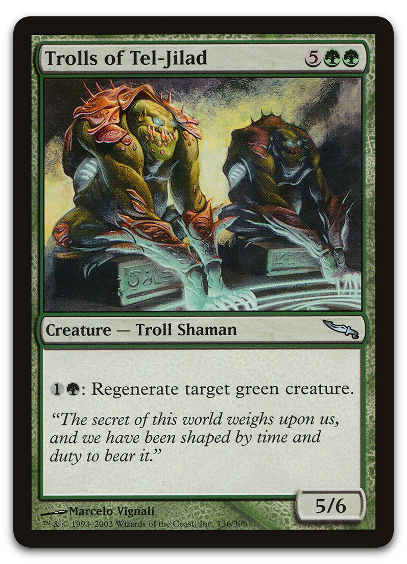Trolls of Tel-Jilad (Mirrodin)