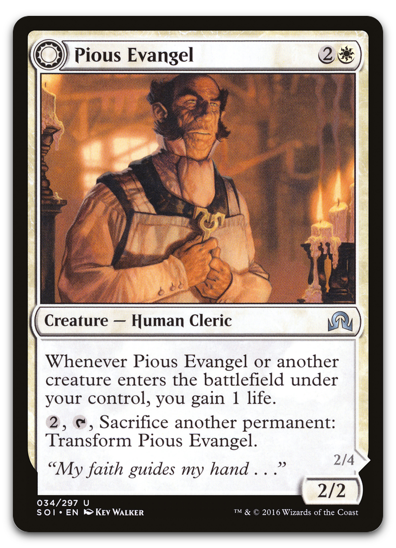 Pious Evangel (Shadows over Innistrad)