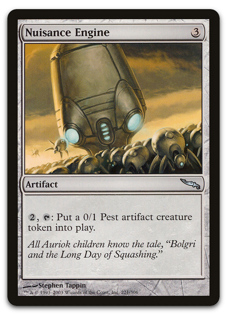 Nuisance Engine (Mirrodin)