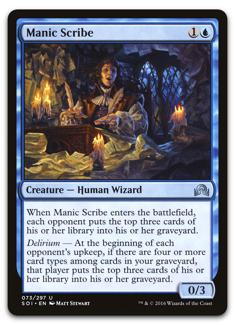 Manic Scribe (Shadows over Innistrad)
