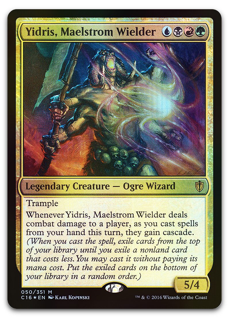 Yidris, Maelstrom Wielder (Commander 2016)