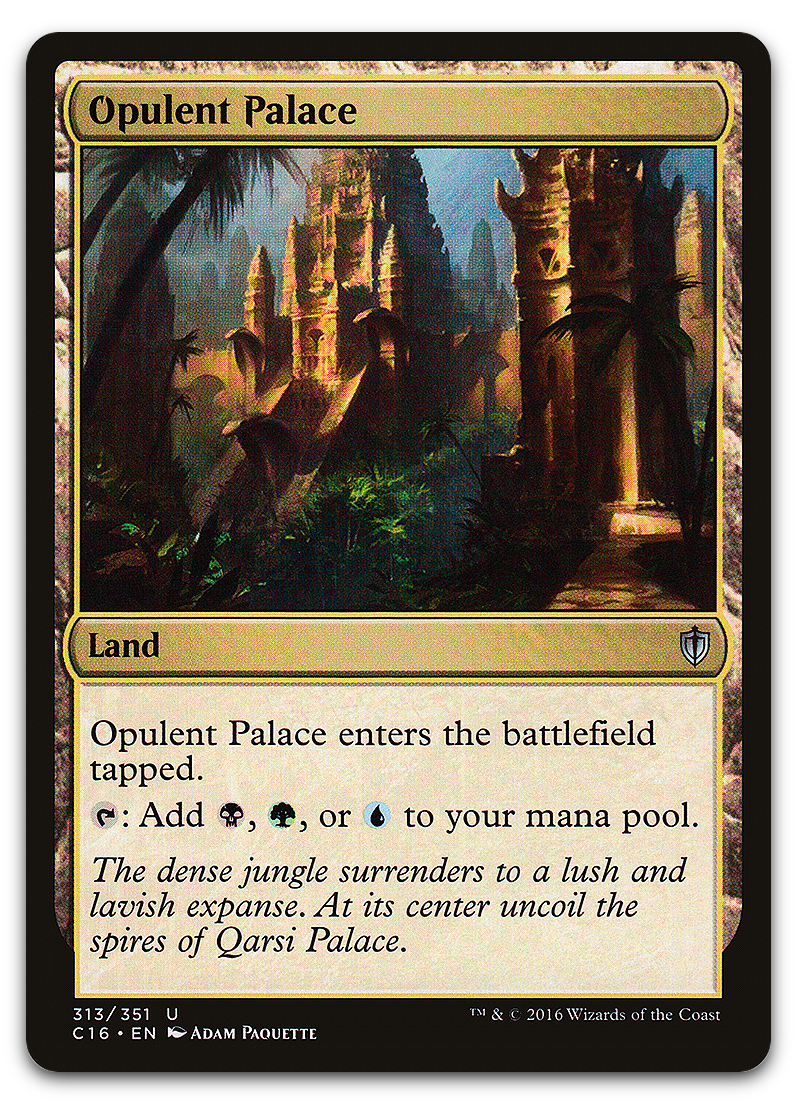Opulent Palace (Commander 2016)