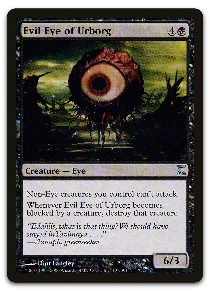 Evil Eye of Urborg (Time Spiral)