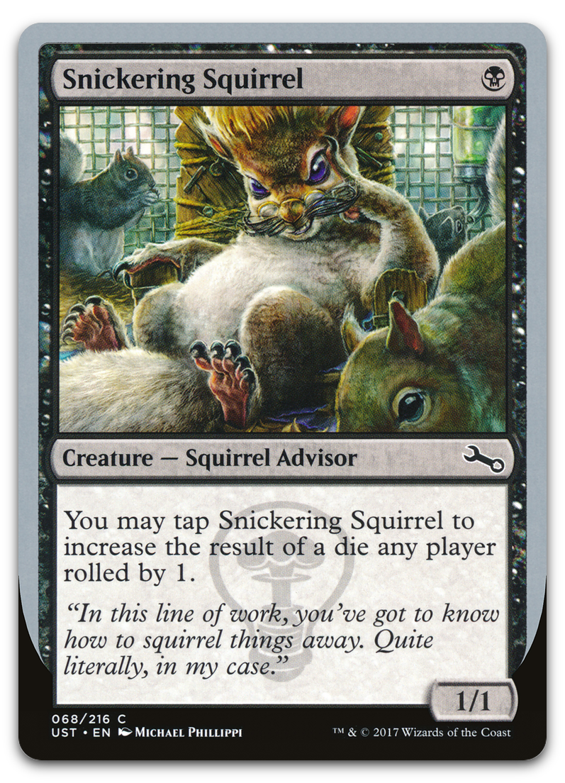 Snickering Squirrel (Unstable)