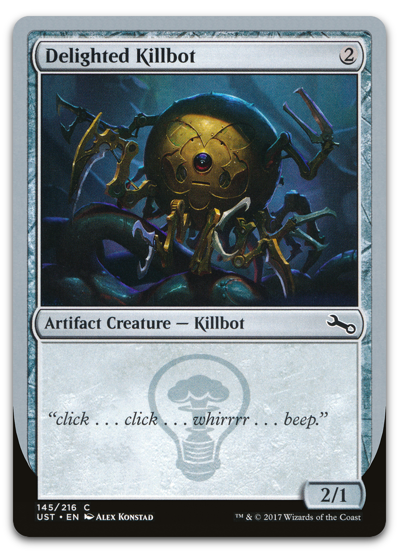 Delighted Killbot (Unstable)