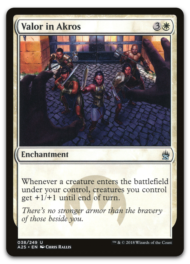 Valor in Akros (Masters 25)