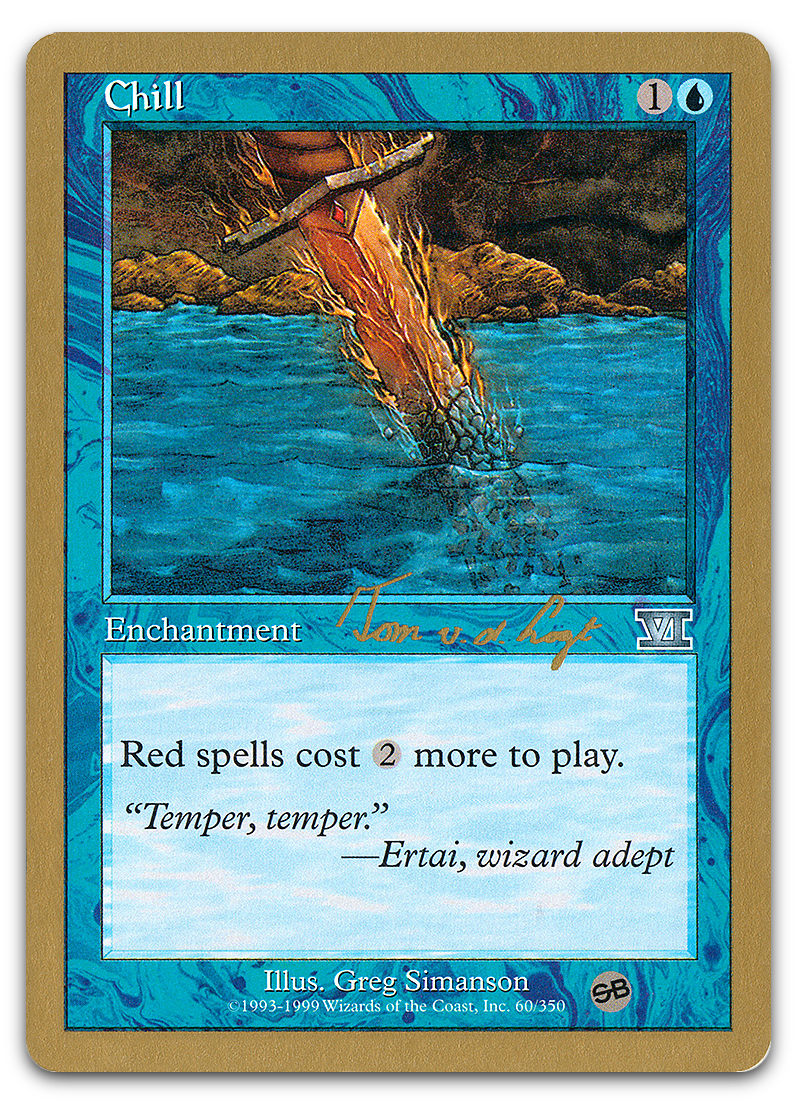 Chill - 2000 Tom van de Logt (6ED) (SB) (World Championship Decks)