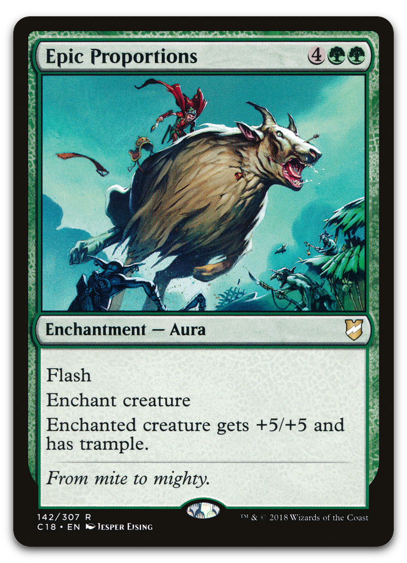 Epic Proportions (Commander 2018)
