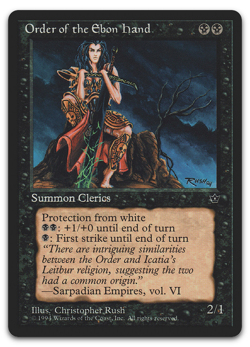 Order of the Ebon Hand (Rush) (Fallen Empires)