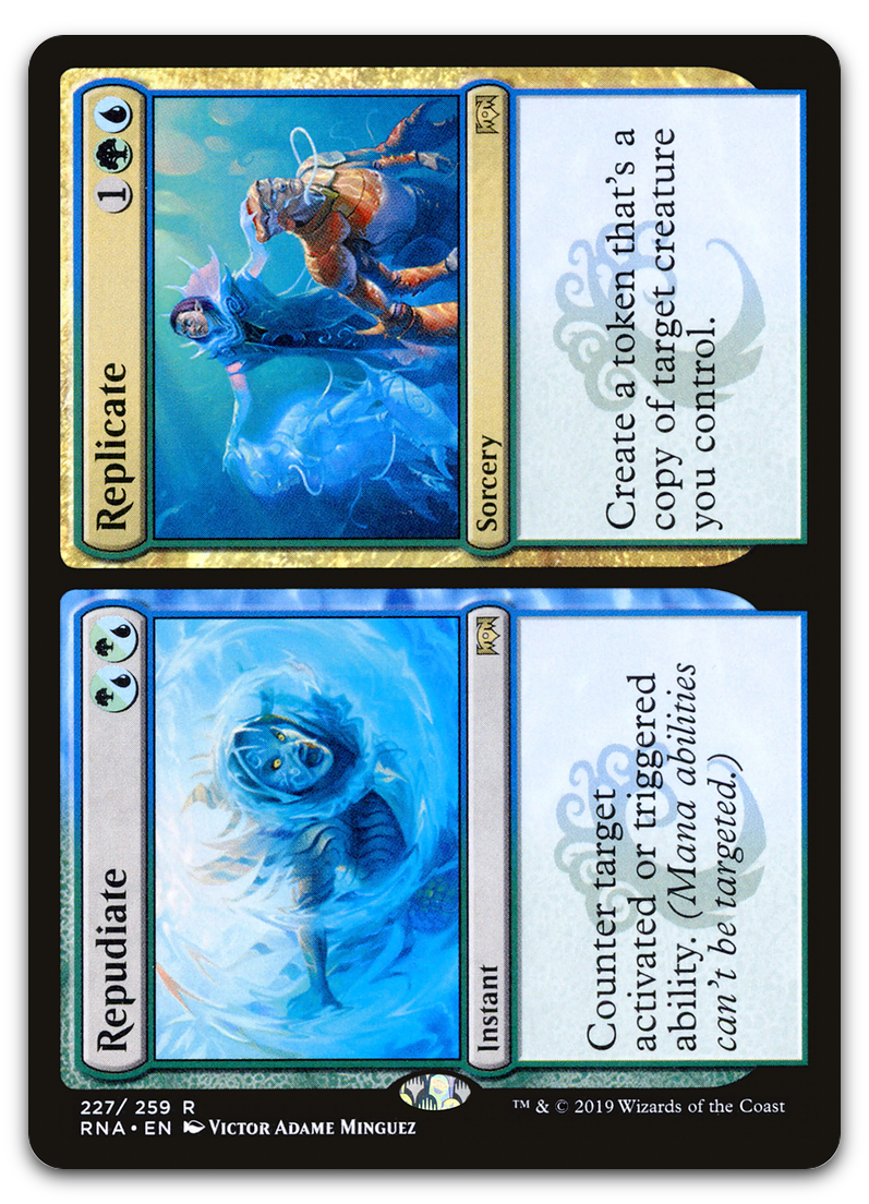 Repudiate // Replicate (Ravnica Allegiance)