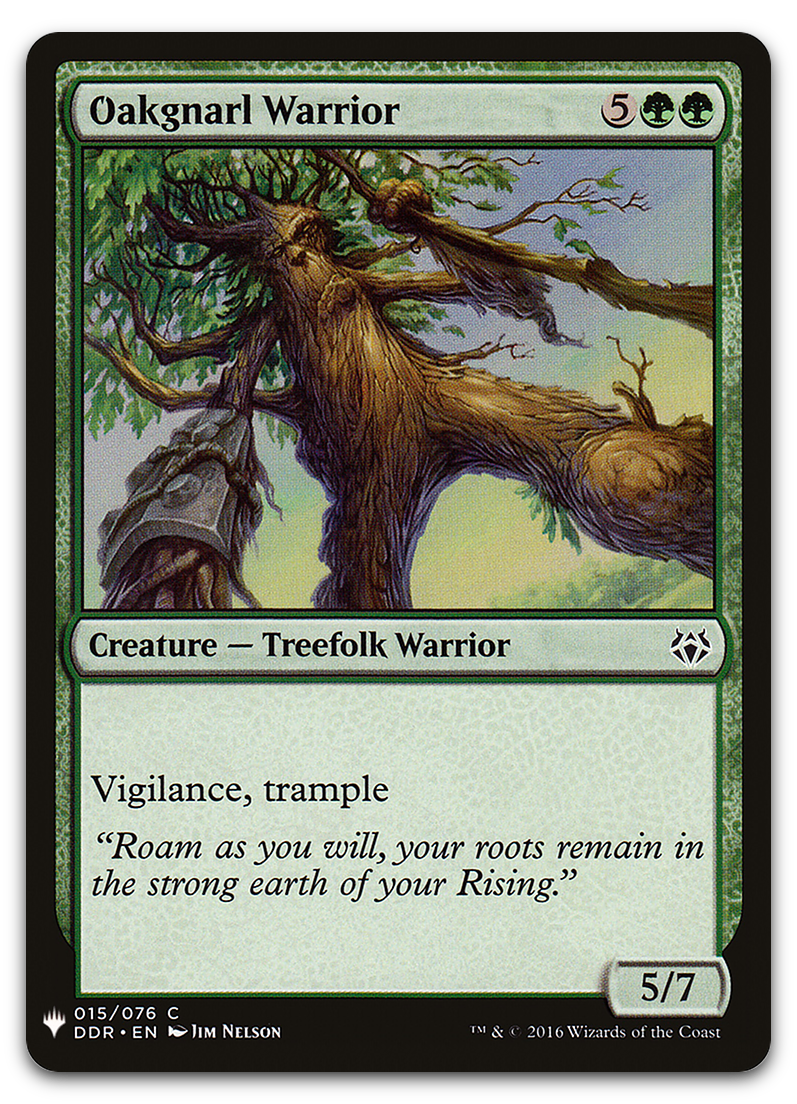Oakgnarl Warrior (The List Reprints)