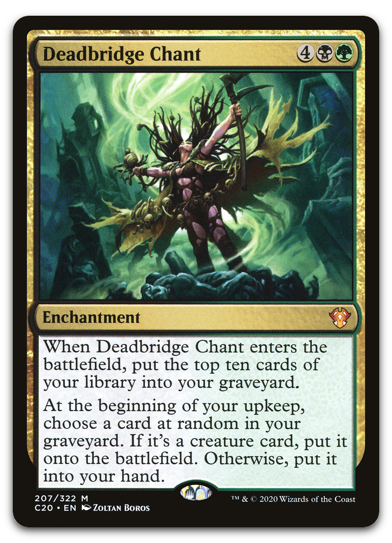 Deadbridge Chant (Commander 2020)
