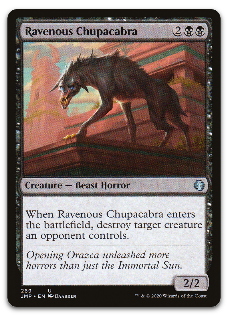Ravenous Chupacabra (Jumpstart)