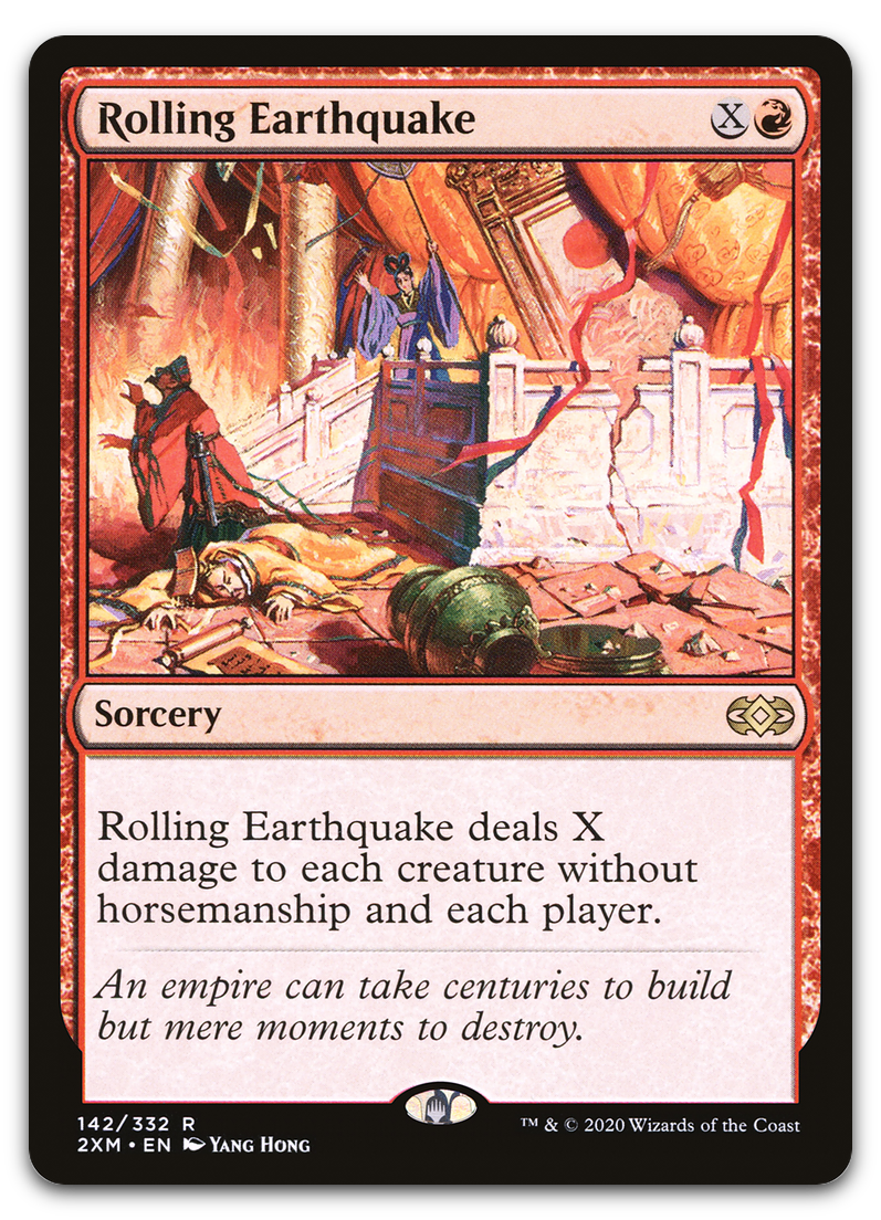 Rolling Earthquake (Double Masters)
