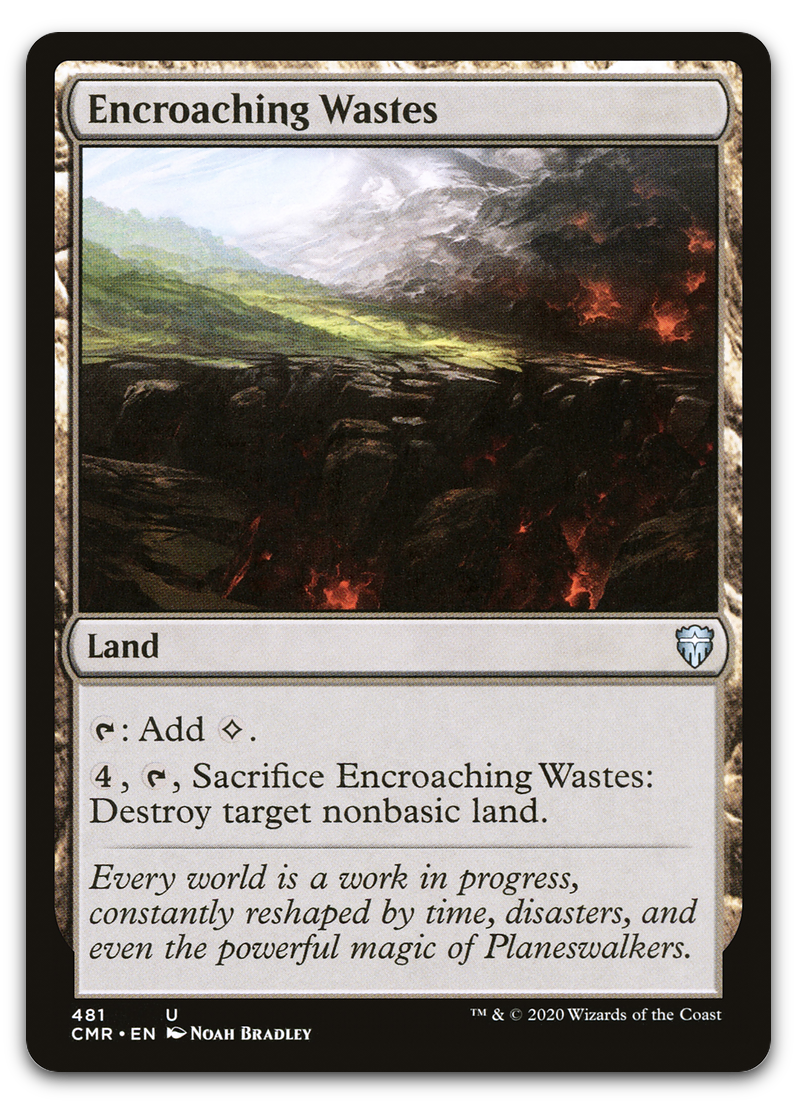 Encroaching Wastes (Commander Legends)