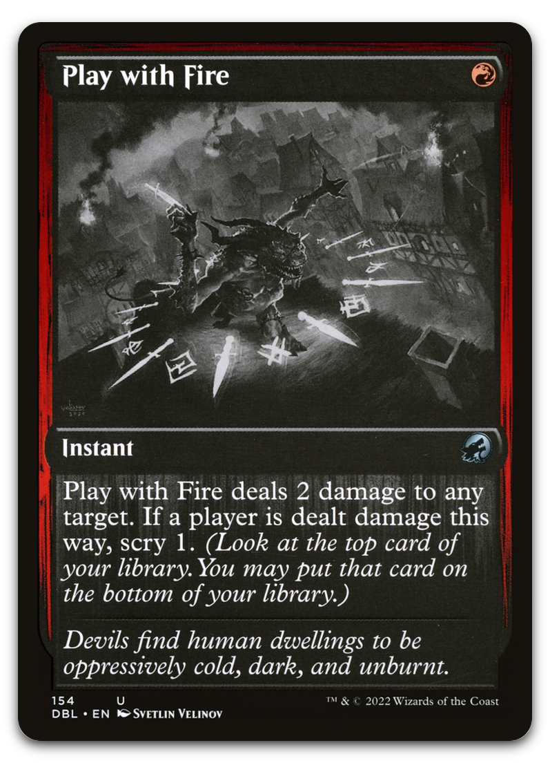 Play with Fire (Innistrad: Double Feature)