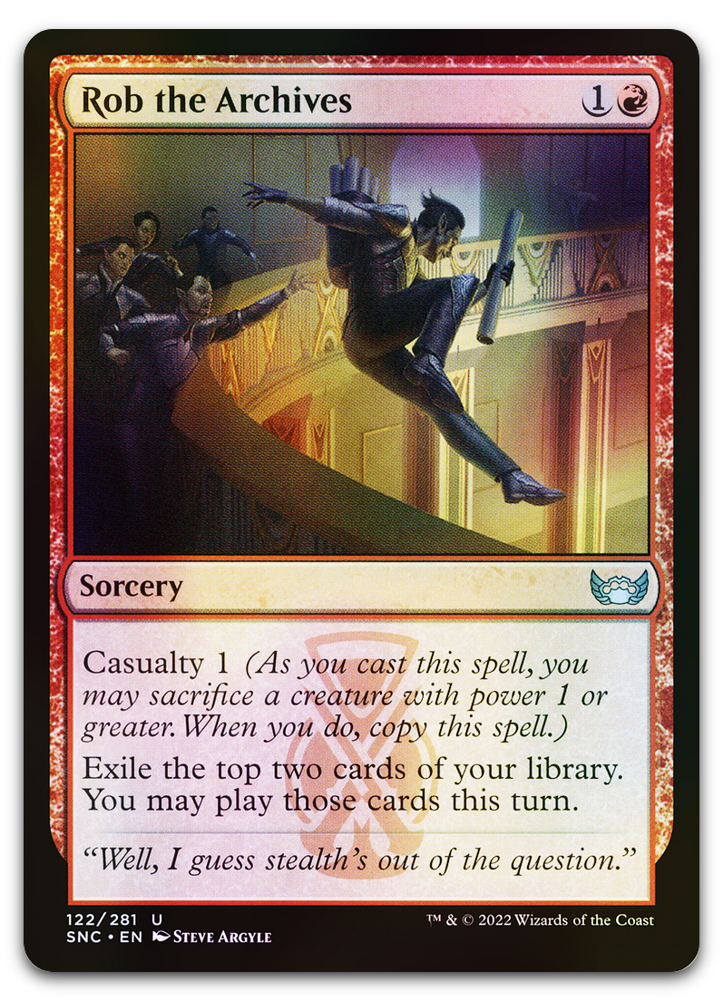 Rob the Archives (Streets of New Capenna)