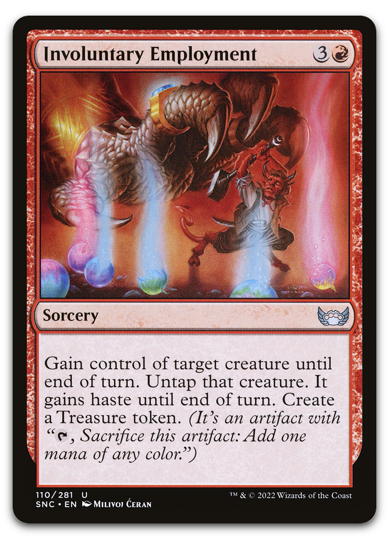 Involuntary Employment (Streets of New Capenna)