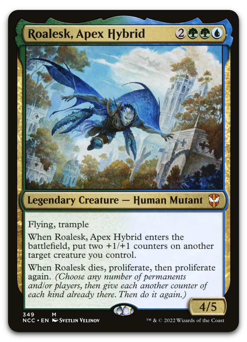 Roalesk, Apex Hybrid (Commander: Streets of New Capenna)