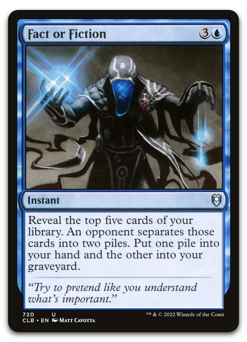 Fact or Fiction (Commander Legends: Battle for Baldur's Gate)