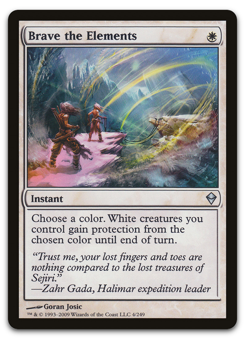 Brave the Elements (Zendikar)