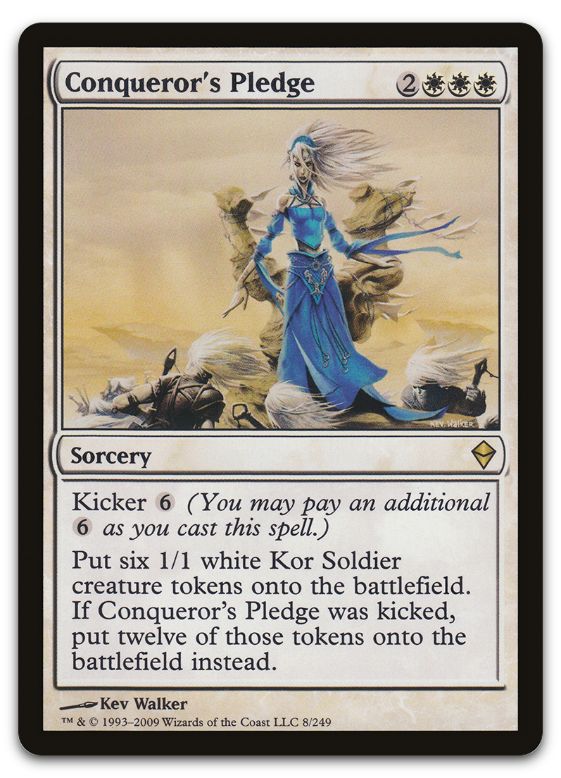 Conqueror's Pledge (Zendikar)