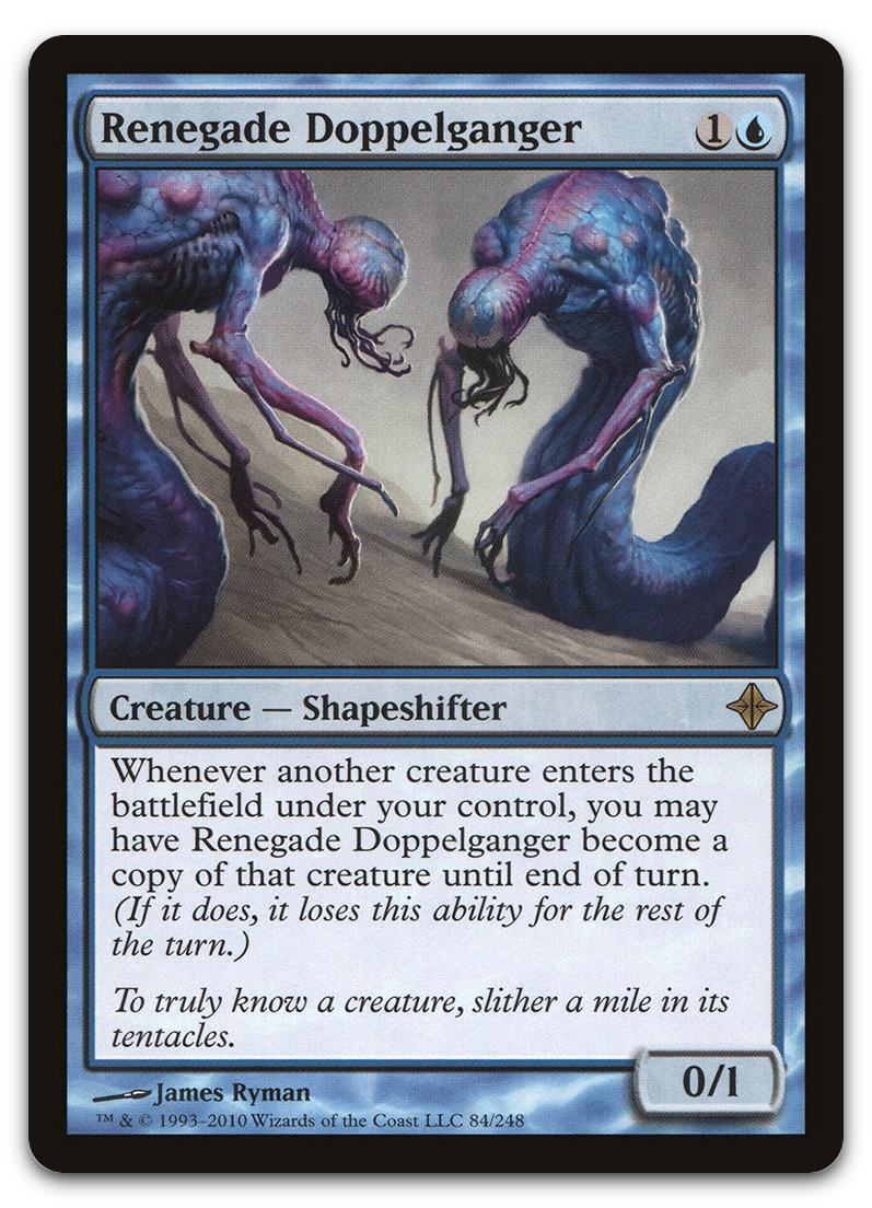 Renegade Doppelganger (Rise of the Eldrazi)