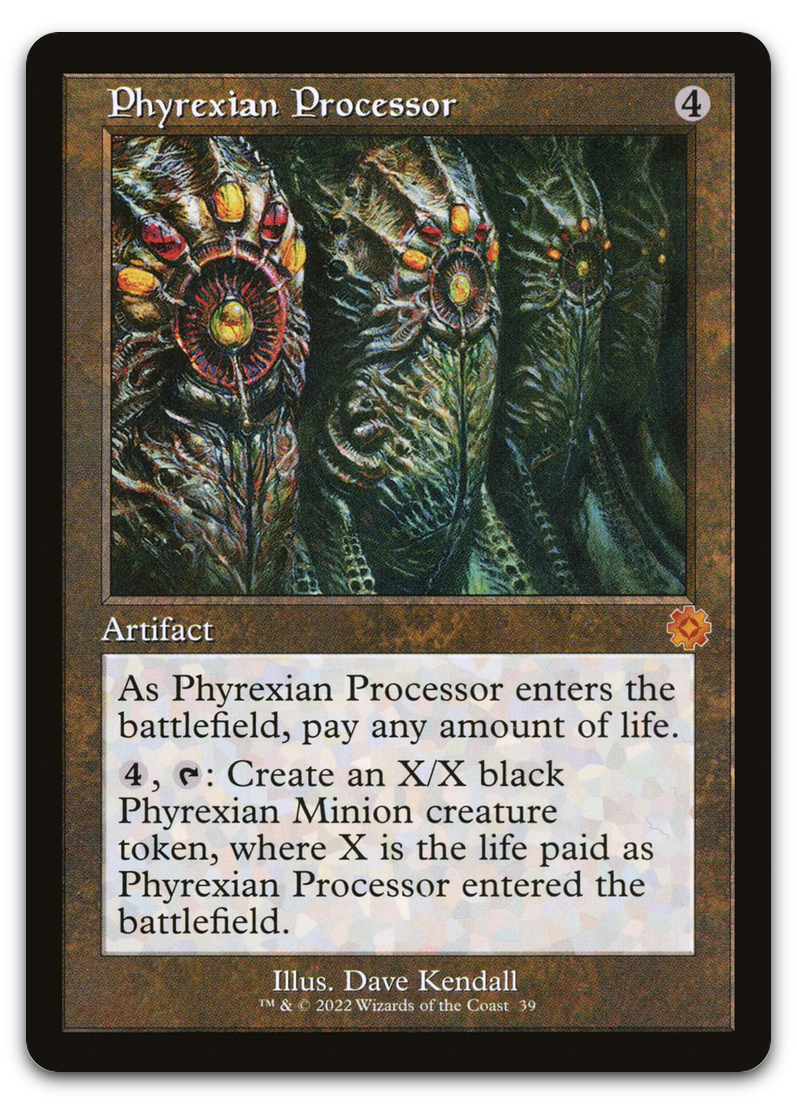 Phyrexian Processor (The Brothers' War: Retro Frame Artifacts)