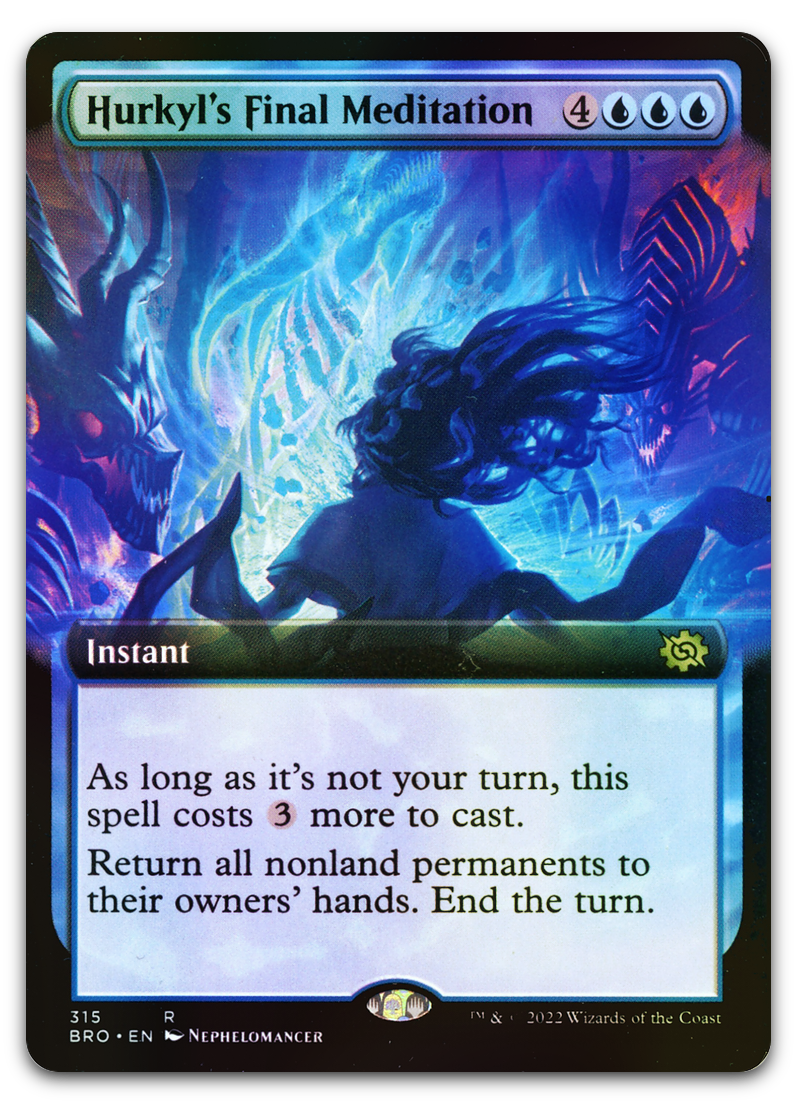 Hurkyl's Final Meditation (Extended Art) (The Brothers' War)