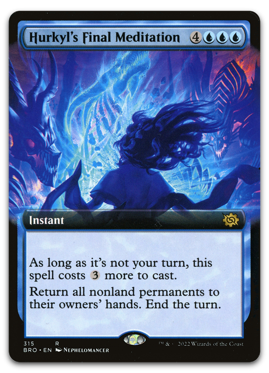 Hurkyl's Final Meditation (Extended Art) (The Brothers' War)