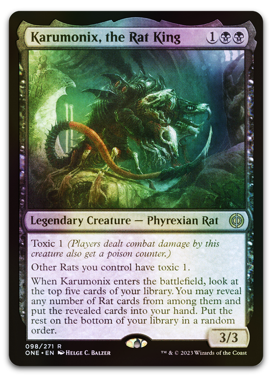 Karumonix, the Rat King (Phyrexia: All Will Be One)