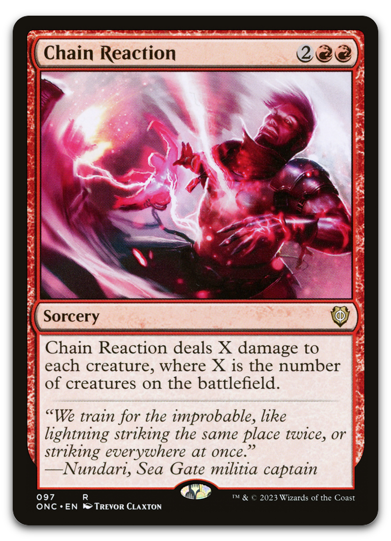 Chain Reaction (Commander: Phyrexia: All Will Be One)