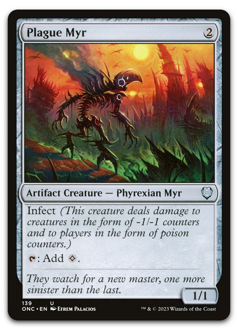 Plague Myr (Commander: Phyrexia: All Will Be One)