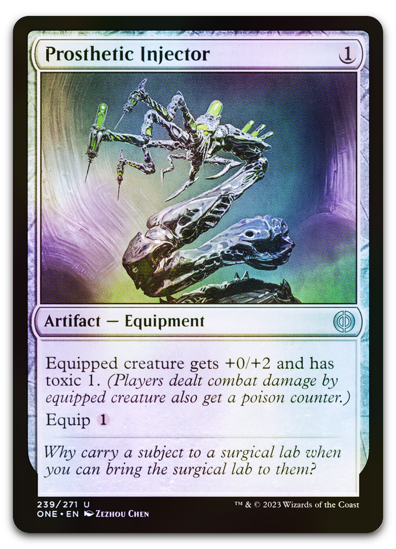 Prosthetic Injector (Phyrexia: All Will Be One)