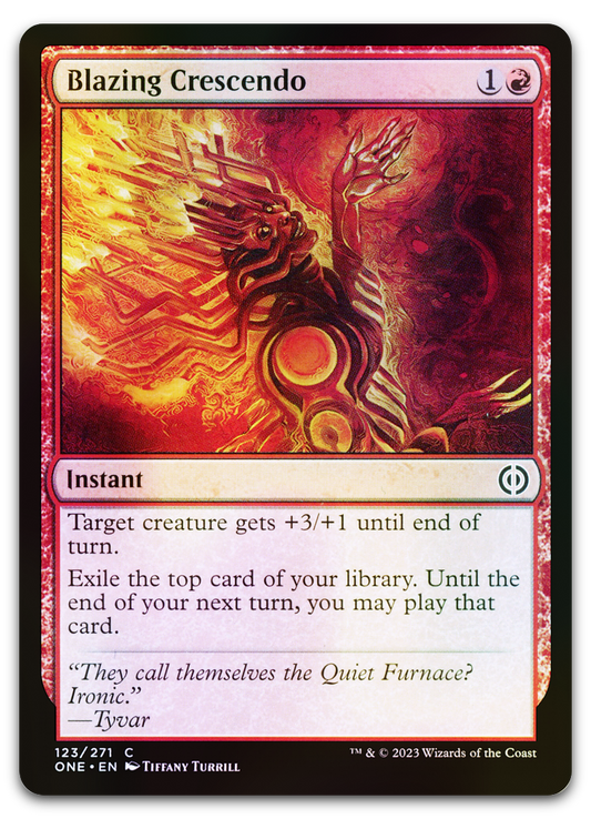 Blazing Crescendo (Phyrexia: All Will Be One)