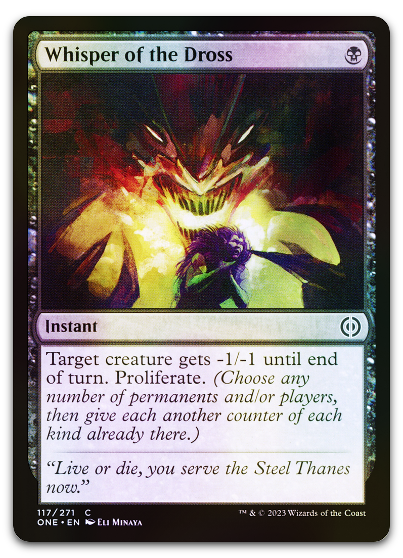 Whisper of the Dross (Phyrexia: All Will Be One)