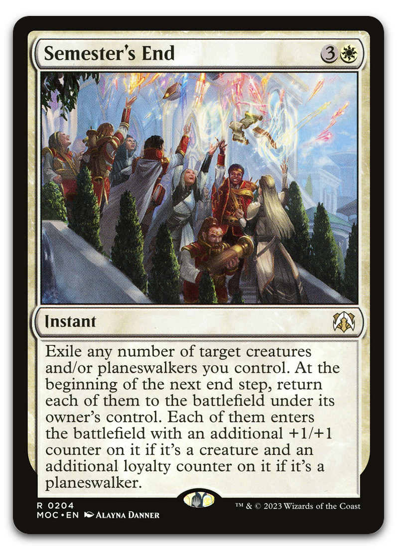 Semester's End (Commander: March of the Machine)