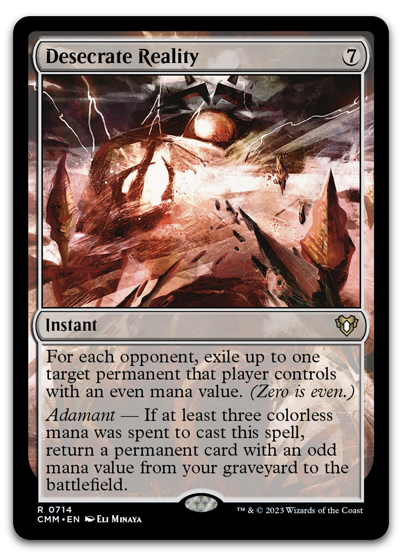Desecrate Reality (Commander Masters)