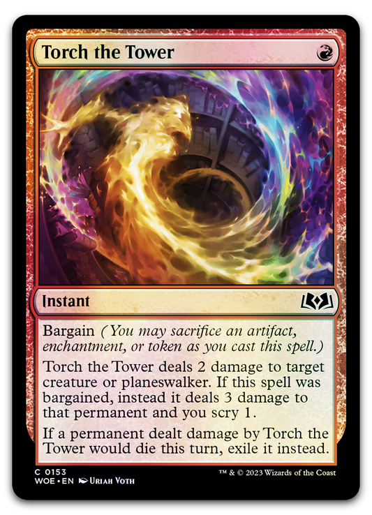 Torch the Tower (Wilds of Eldraine)