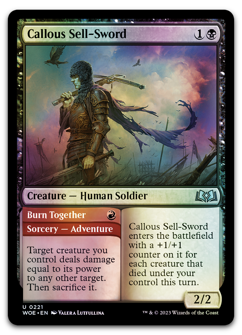 Callous Sell-Sword (Wilds of Eldraine)