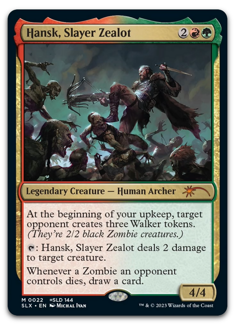 Hansk, Slayer Zealot (SLX Cards)