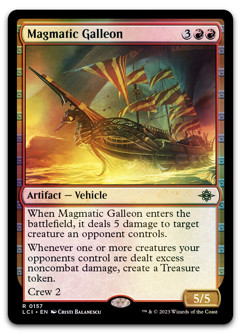 Magmatic Galleon (The Lost Caverns of Ixalan)