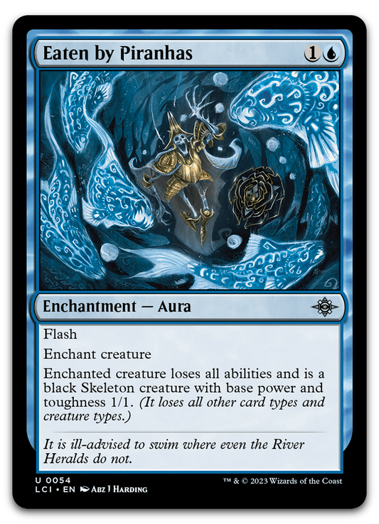 Eaten by Piranhas (The Lost Caverns of Ixalan)