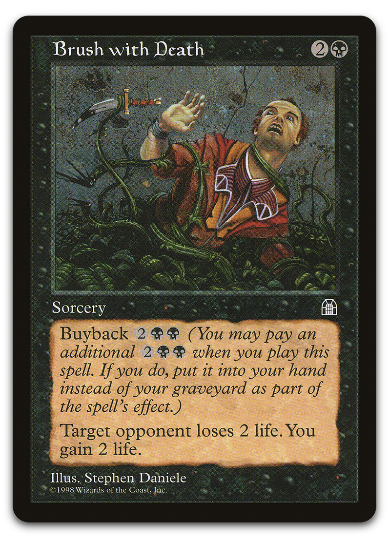 Brush with Death (Stronghold)