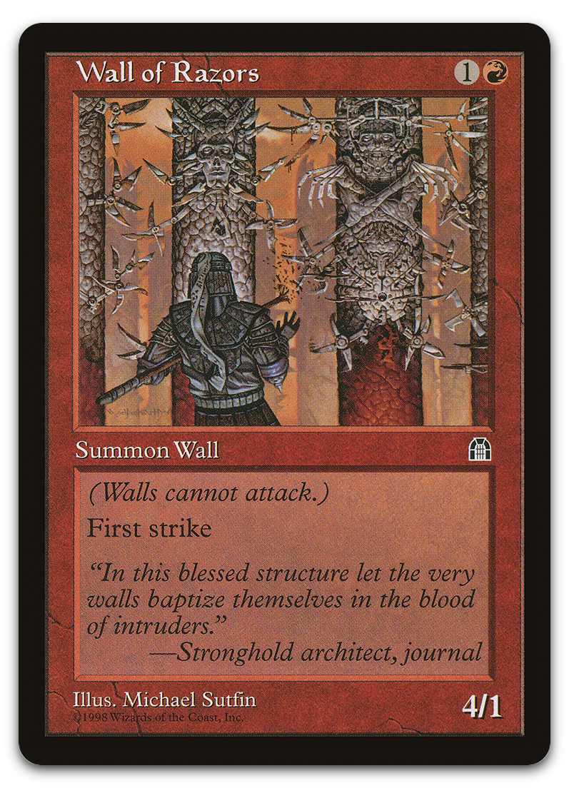 Wall of Razors (Stronghold)