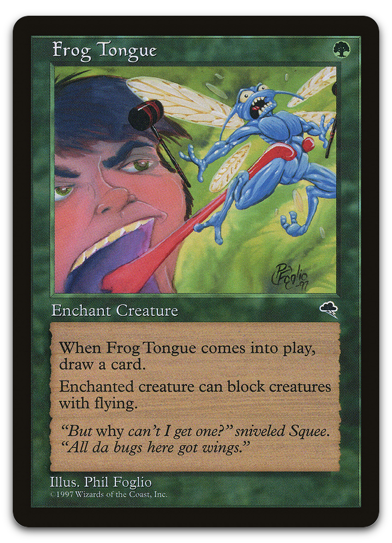 Frog Tongue (Tempest)